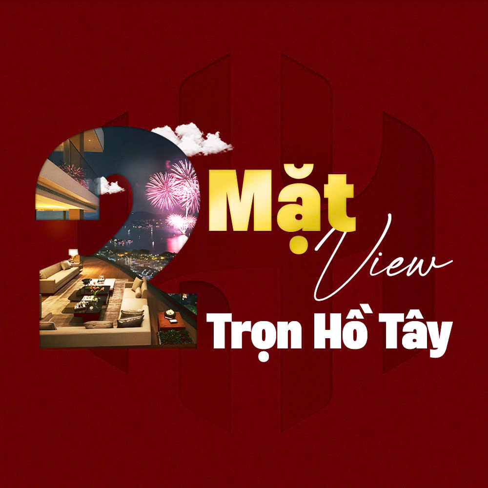 2 mặt view trọn Hồ Tây